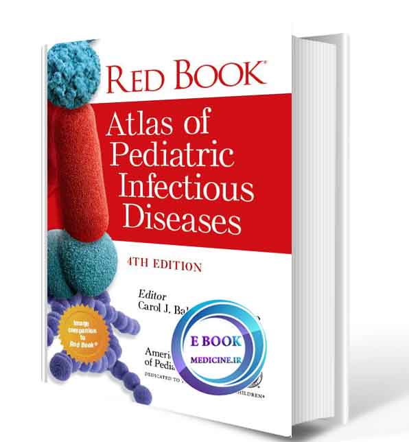 دانلود کتابRed Book Atlas of Pediatric Infectious Diseases 2020 (Original PDF)